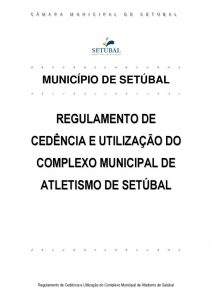 thumbnail of Regulamento-ComplexoMunicipalAtletismoSetubal