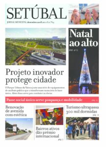 Setúbal - Jornal Municipal | outubro novembro e dezembro 2018