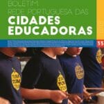 Boletim Rede Portuguesas Cidades Educadoras | n.º 33