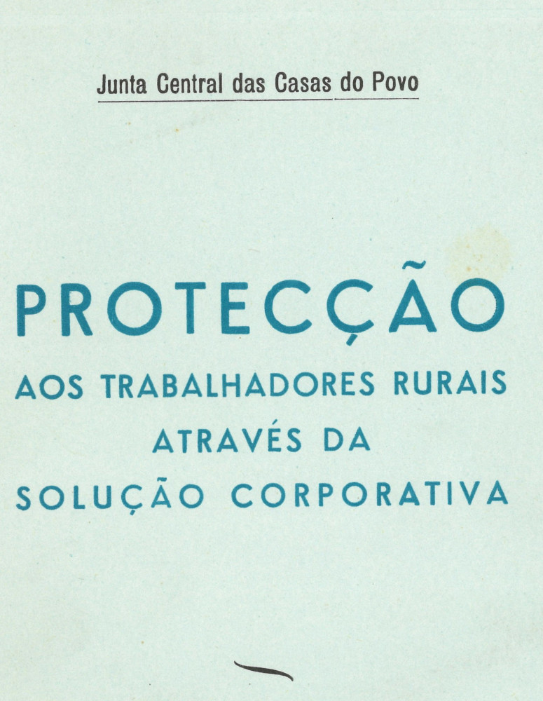 Museu ao Seu Encontro | Livro "Protecção aos trabalhadores rurais através da solução corporativa"