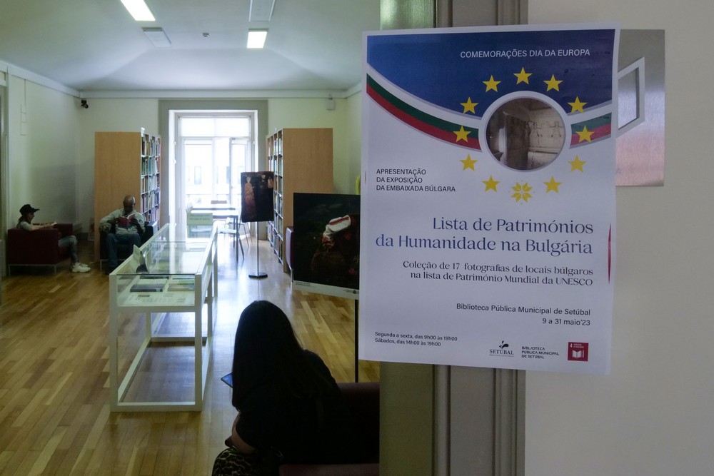 Dia da Europa - Lista de Patrimónios da Humanidade na Bulgária - Biblioteca Municipal de Setúbal