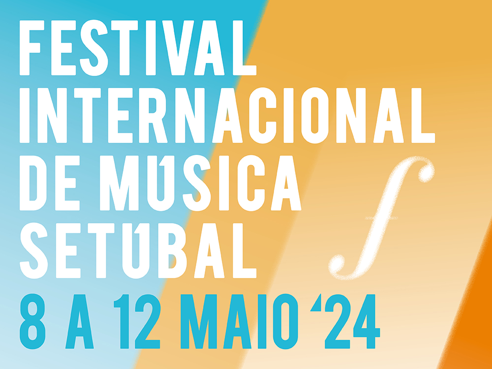 Festival de Música de Setúbal 2024 | banner 1000x750