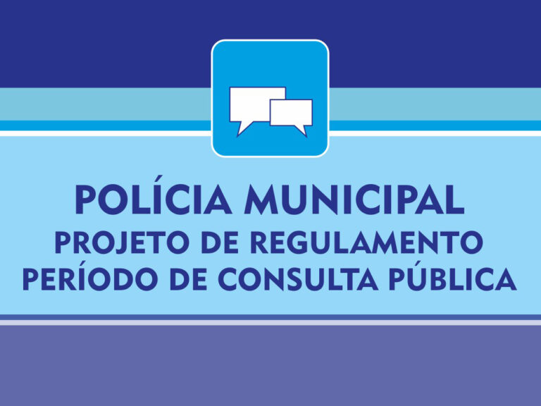 Regulamento da Polícia Municipal | Consulta Pública