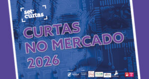 Set'Curtas :: Curtas no Mercado 2026