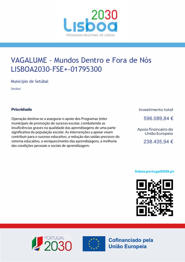 Portugal 2030 | VAGALUME - Mundos Dentro e Fora de Nós