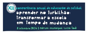 XII Conferência Anual de Educação de Setúbal