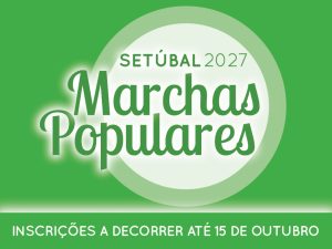 Marchas Populares 2027 | Inscrições