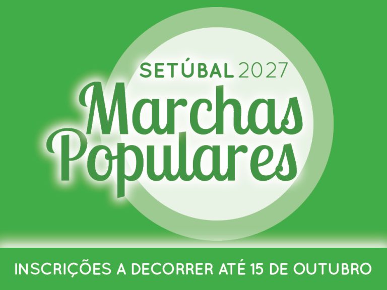 Marchas Populares 2027 | Inscrições